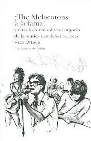 ¡THE MELOCOTONS A LA FAMA! Bestseller