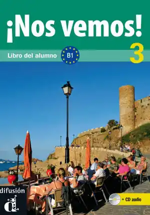 ¡NOS VEMOS! 3 LIBRO DEL ALUMNO Certificado
