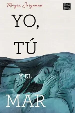 YO, TU Y EL MAR Promoción Exclusiva