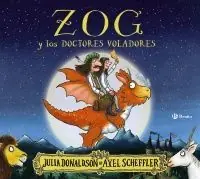 ZOG Y LOS DOCTORES VOLADORES Solo Hoy