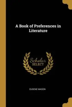 A BOOK OF PREFERENCES IN LITERATURE Solo Por Tiempo Limitado