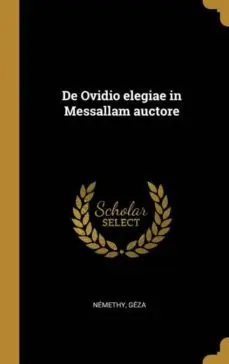 A Buen Precio DE OVIDIO ELEGIAE IN MESSALLAM AUCTORE