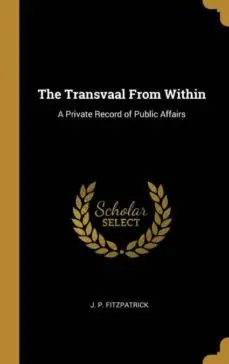 A Buen Precio THE TRANSVAAL FROM WITHIN
