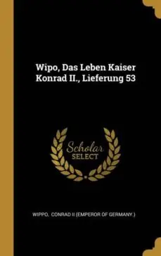 WIPO DAS LEBEN KAISER KONRAD II LIEFERUNG 53 Promoción