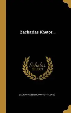 ZACHARIAS RHETOR Precio Reducido