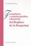 Últimas Unidades Formularios y Practica Juridica Comentada del Registro de la Prop
