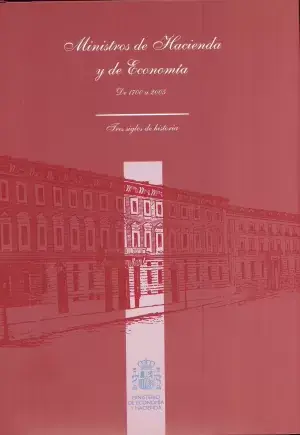 Ministros de Economia y Hacienda, 1700-2005 Marca Reconocida