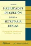 Habilidades de Gestion para la Secretaria Eficaz Descuento