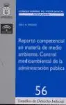 Ordenar Ahora Mismo Reparto Competencial en Materia de Medio Ambiente. Control Medioa