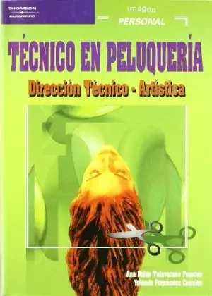 Técnico en Peluquería. Dirección Técnico-Artística Ciclo Formativo Oferta De Temporada