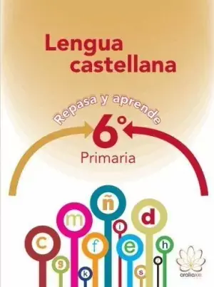 6Pri Lengua Castellana 6 Primaria Repasa y Aprende Precio De Fábrica