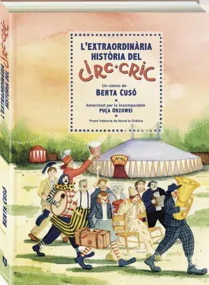 A Buen Precio L‘extraordinària Història del Circ Cric