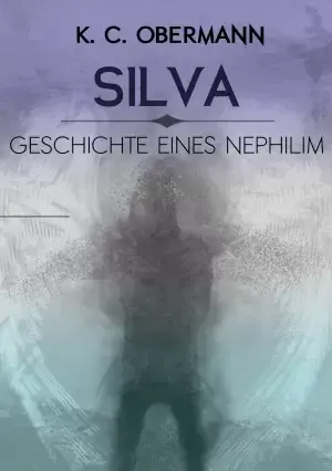 A Buen Precio Silva - Geschichte Eines Nephilim