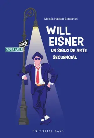 Will Eisner. Un Siglo de Arte Secuencial Gran Oferta