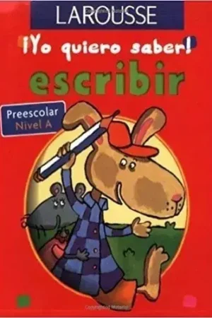 YO QUIERO SABER. ESCRIBIR - NIVEL A YO QUIERO SABER. ESCRIBIR - NIVEL A Barato