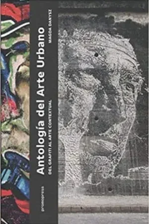 Precio Rebajado ANTOLOGIA DEL ARTE URBANO ANTOLOGIA DEL ARTE URBANO