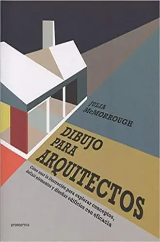 DIBUJO PARA ARQUITECTOS DIBUJO PARA ARQUITECTOS Disponible Ahora