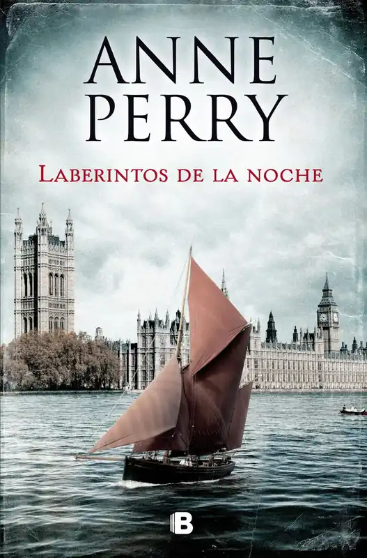 Laberintos de la noche (Detective William Monk 21) Ordena Ya