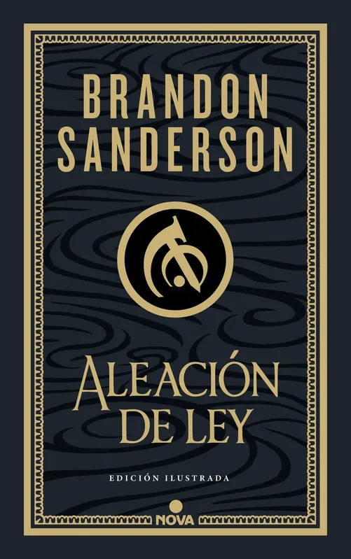 Novedad Aleación de ley (Wax & Wayne edición ilustrada 1)