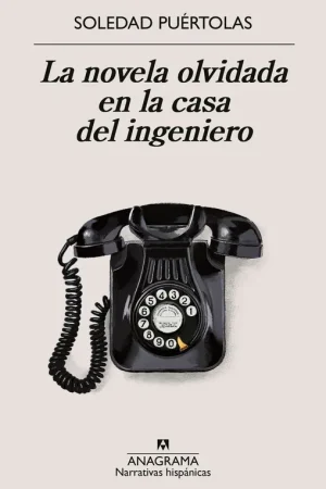 Disponible Ahora La novela olvidada en la casa del ingeniero