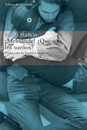 ¡Melisande! ¿Qué son los sueños? Ordenar Ahora Mismo