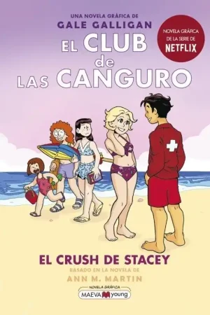 Precio Económico El Club de las Canguro 7 "El Crush de Stacey"