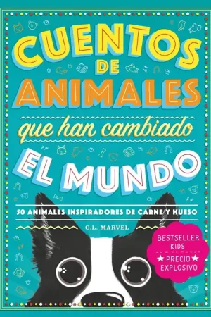 Última Oportunidad Cuentos de Animales que Han Cambiado el Mundo