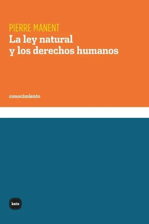La Ley Natural y los Derechos Humanos Oferta