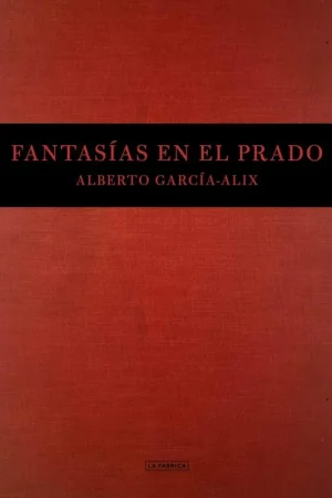 Mejor Precio Fantasías en el Prado.