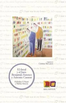 El Fiscal y el Juez "Benjamin Ferencz y Antonio Cassese" Alta Calidad