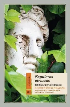Sepulcros Etruscos Gran Oferta