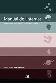 Manual de Linternas "Incursiones, Excursiones y Reflexiones Cientificas " Más Vendido