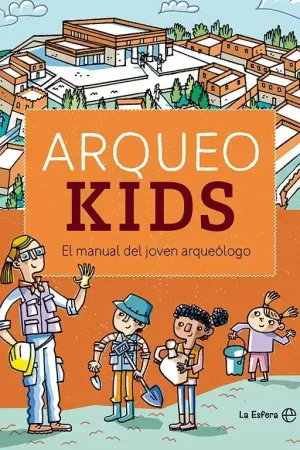 Arqueokids "El Manual del Joven Arqueólogo" Barato