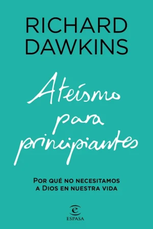 Compra Ahora Ateísmo para Principiantes "Por que no Necesitamos a Dios en nuestra Vida"