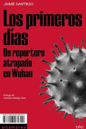 Los Primeros Días "Un Reportero Atrapado en Wuhan" A Buen Precio
