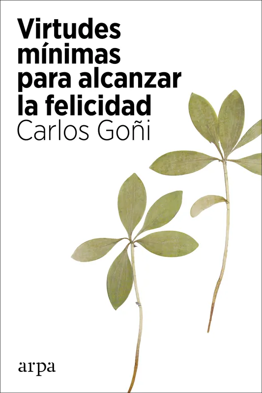 Promoción Virtudes Mínimas para Alcanzar la Felicidad