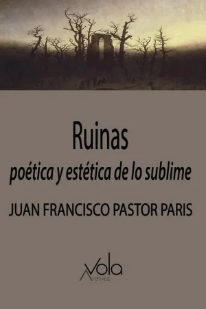 Súper Precio Ruinas Poética y Estética de lo Sublime