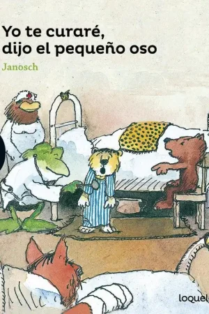 Yo te Curaré, Dijo el Pequeño Oso Ordena Ya