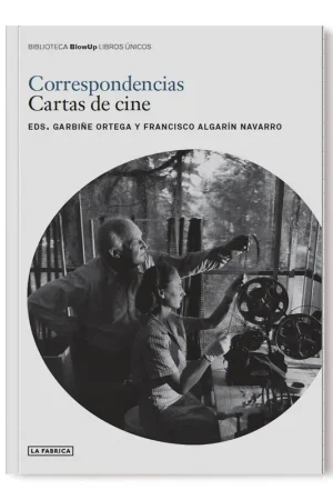 Solo Por Tiempo Limitado Correspondencias. Cartas de Cine.