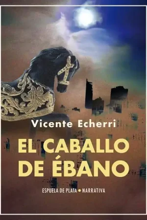 A Buen Precio El Caballo de Ébano "(Novela)"
