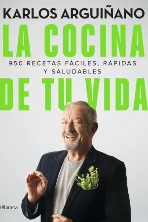 La Cocina de tu Vida "950 Recetas Fáciles, Rápidas y Saludables" Oferta De Temporada