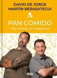 Barato Pan Comido "Más Recetas sin Vergüenza"