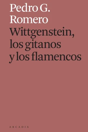 Wittgenstein los Gitanos y los Flamencos Oferta Flash
