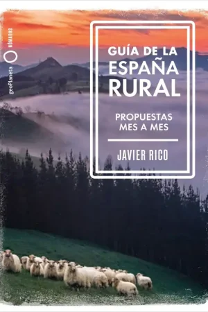 Guía de la España Rural "Propuestas Mes a Mes" Barato