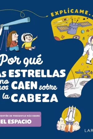 ¿Por que las Estrellas no nos Caen sobre la Cabeza? Comprar En Línea