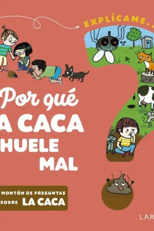 ¿Por que la Caca Huele Mal? Marca Reconocida