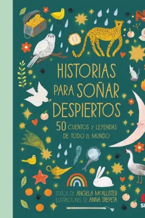 Venta Final Historias para Soñar Despiertos "50 Cuentos y Leyendas de Todo el Mundo"