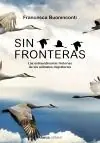 Entrega Rápida Sin Fronteras "La Extraordinarias Historias de los Animales Migratorios"