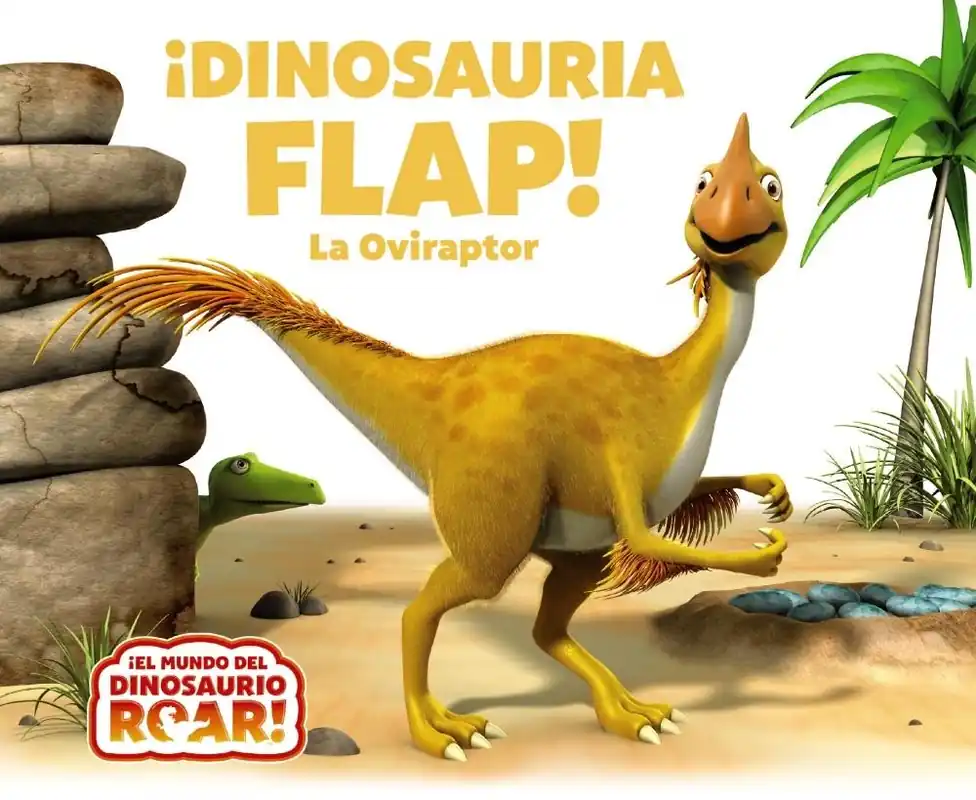 ¡Dinosauria Flap! la Oviraptor No Te Lo Pierdas