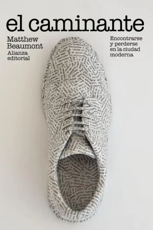 Disponible Ahora El Caminante "Encontrarse y Perderse en la Ciudad Moderna"